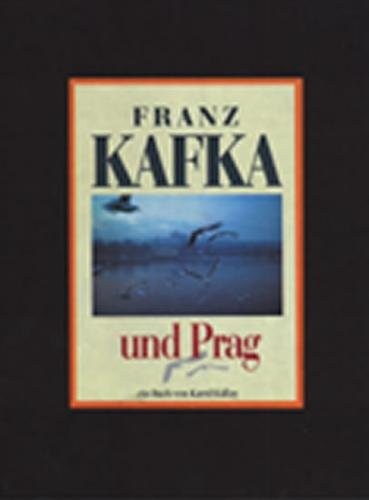 Franz Kafka und Prag - Kállay Karol