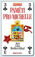 Paměti pro Michelle - Jiří von Wollersthal