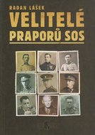 Velitelé praporů SOS - Lášek Radan