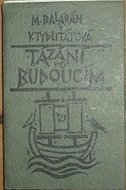 Tázání po budoucím - Balabán Milan