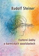 Esoterní úvahy o karmických souvislostech - Steiner Rudolf