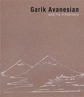 Garik Avanesian and his Armenians - Avanesian Garik