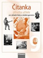 Čítanka 9 pro ZŠ a víceletá gymnázia - příručka učitele - kolektiv autorů