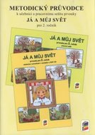 Metodický průvodce učebnicí Já a můj svět 2 - neuveden