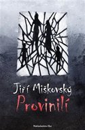 Provinilí - Miškovský Jiří