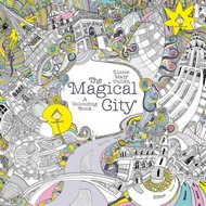 The Magical City (Colouring Book) - Cullenová Lizzie Mary