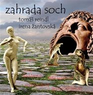 Zahrada soch - Žantovská Irena