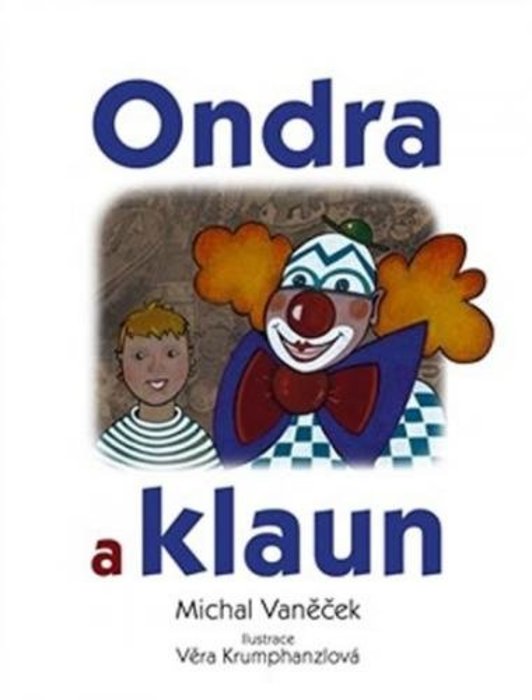 Vaněček Michal Ondra a klaun