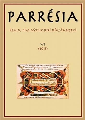 Parrésia VII - Revue pro východní křesťanství - neuveden
