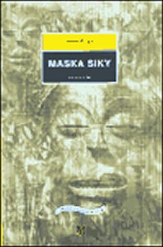 Maska Siky - Pliya José