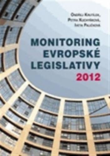 Monitoring evropské legislativy 2012 - kolektiv autorů