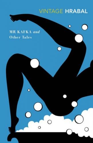 Mr. Kafka and Other Tales - Hrabal Bohumil