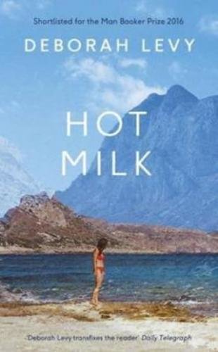 Hot Milk - Levy Deborah