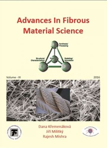 Advances in Fibrous Material Science - Křemenáková Dana a kolektiv
