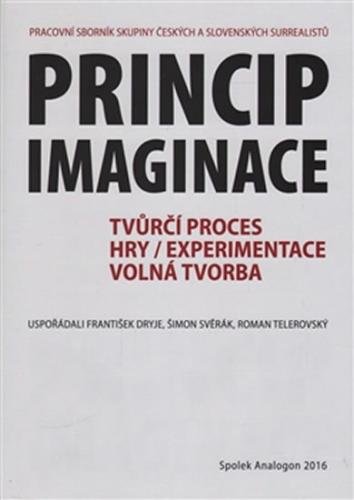 Princip imaginace - Dryje František