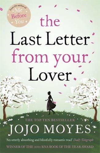 The last Letter from Your Lover - Moyesová Jojo