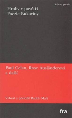 Hroby v povětří / Poezie Bukoviny - Celan Paul