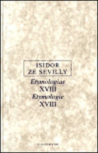Etymologie XVIII. - Isidor ze Sevilly