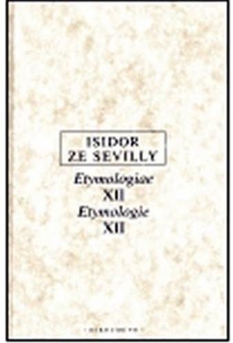 Etymologie XII. - Isidor ze Sevilly