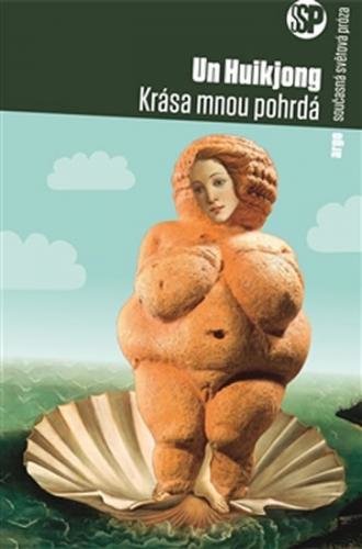 Krása mnou pohrdá - Huikjong Un