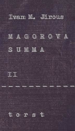 Magorova summa II. - Jirous Ivan Martin