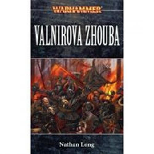 Valnirova Zhouba - Long Nathan