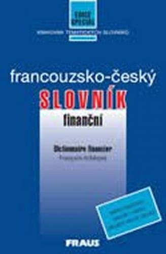 Francouzsko - český finanční slovník - neuveden