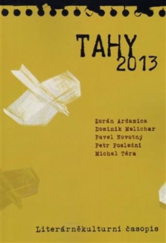Tahy 2013 - Ardamica Zorán a kolektiv