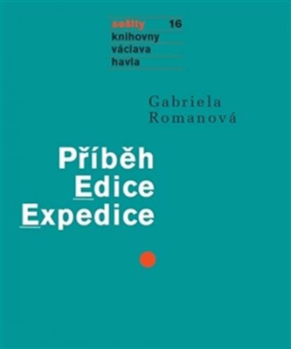Příběh Edice Expedice - Sešity 16 - Romanová Gabriela