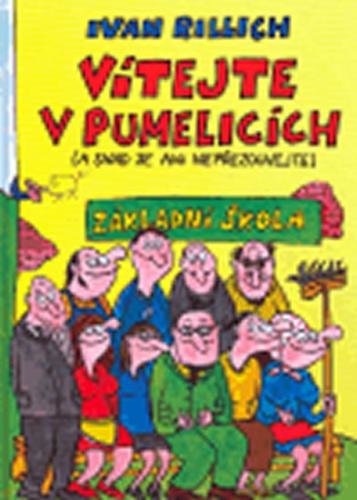 Vítejte v Pumpelicích - Rillich Ivan