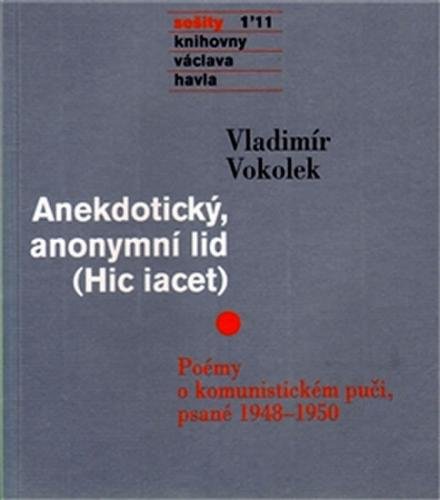 Anekdotický, anonymní lid (Hic iacet) - Vokolek Vladimír