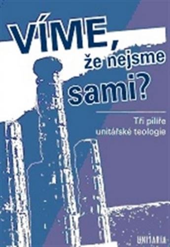 Víme, že nejsme sami? - Fišerová Ivan, Samojský Petr