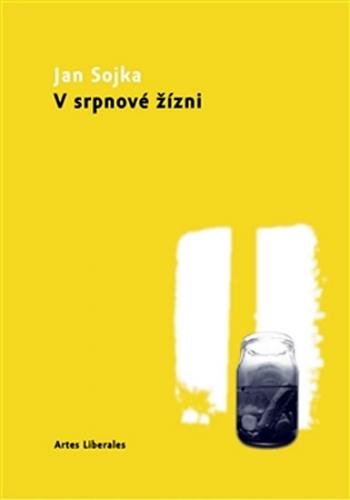 V srpnové žízni - Sojka Jan