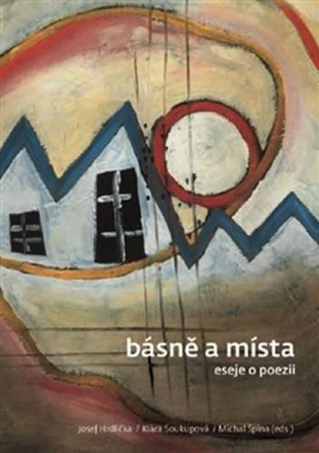 Básně a místa - Eseje o poezii + CD - Hrdlička Josef