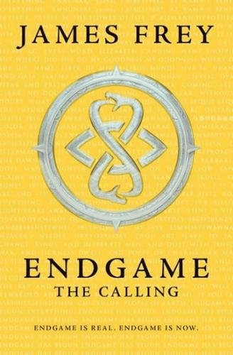 Endgame 1 - The Calling - Frey James