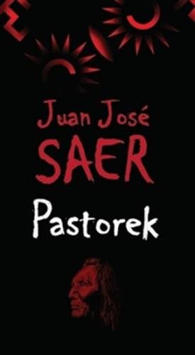 Pastorek - Saer Juan José