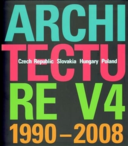 ArchitectureV4 1990-2008 - kolektiv