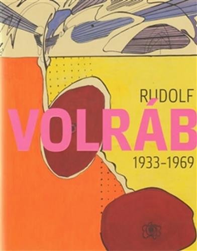 Rudolf Volráb (1933–1969) - neuveden