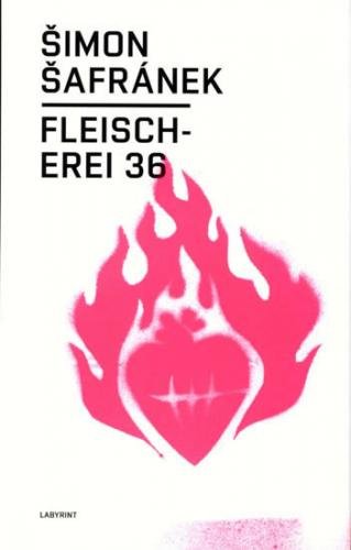 Fleischerei 36 - Šafránek Šimon