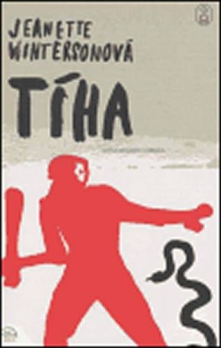 Tíha - Wintersonová Jeanette