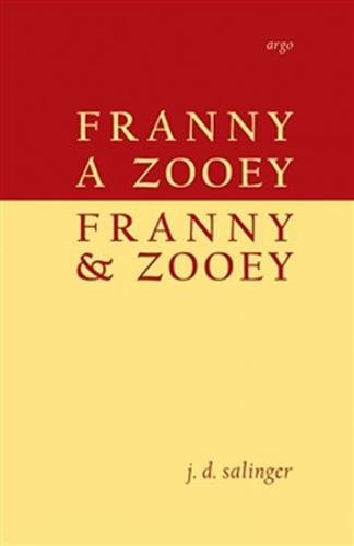 Franny a Zooey / Franny and Zooey - Salinger Jerome David