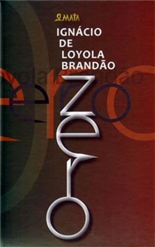 Zero - Brandao Ignácio de Loyola