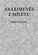 Kočandrle Radim Anaximenés z Mílétu