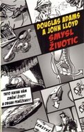 Smysl Životic - Douglas Adams, John Lloyd, Vladimír Chalupa
