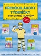 MARTINCOVÁ JANA, TAUTOVÁ VĚRA Předškolákovy týdeníčky pro chytré hlavičky