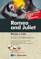 Romeo a Julie a dalších slavných 19 her / Romeo and Juliet + CDmp3 - Shakespeare William