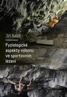 Fyziologické aspekty výkonu ve sportovním lezení - Baláš JIří