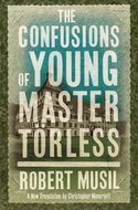 The Confusion of Young Master Törless - Musil Robert