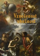 Vznešenost & zbožnost - Barokní umění na Plzeňsku a v západních Čechách - Bachtík Jakub