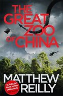 The Great Zoo of China - Reilly Matthew